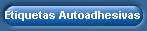 Etiquetas Autoadhesivas